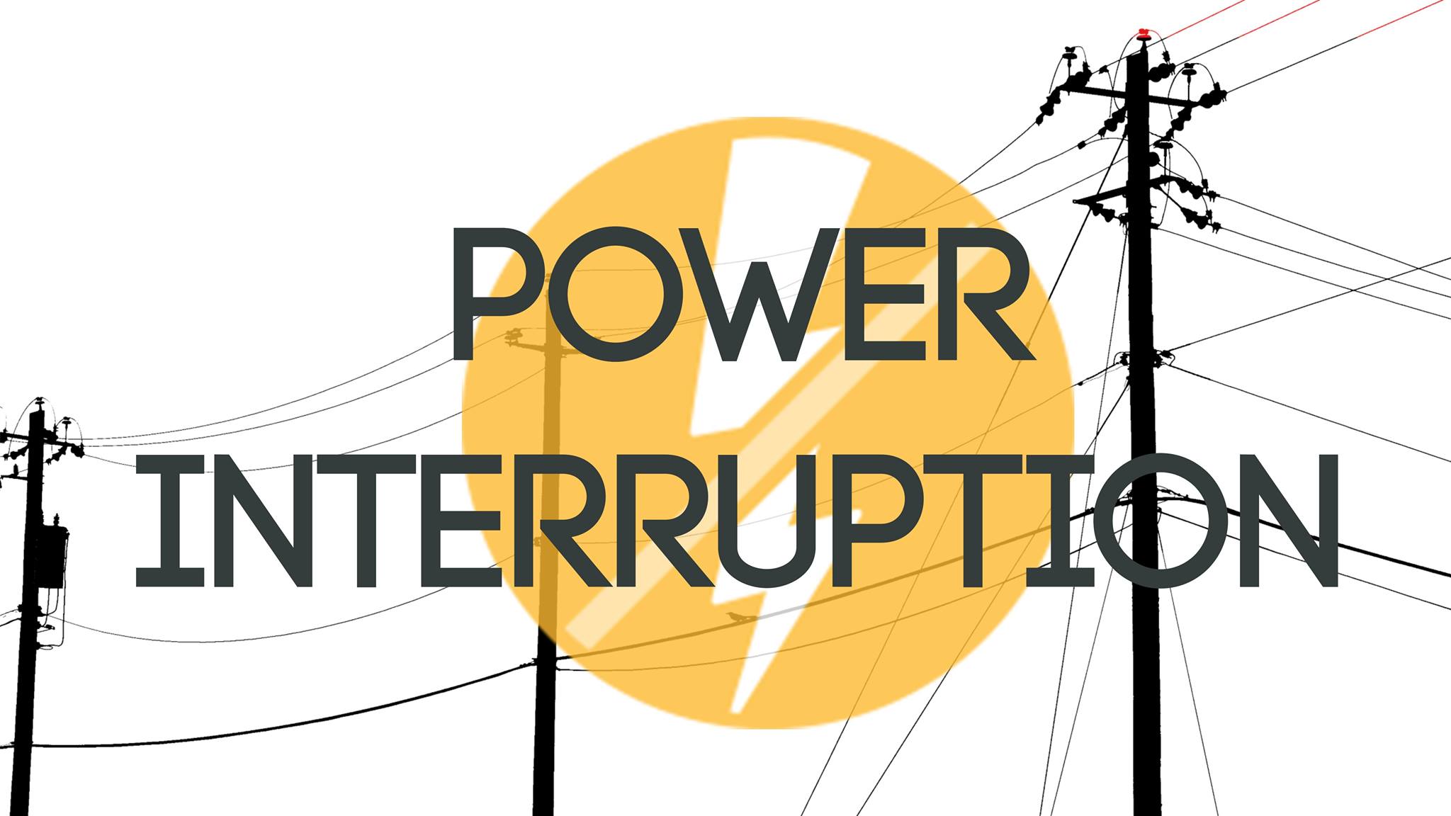 NOTICE OF POWER INTERRUPTION January 3, 2020; 12NN-1PM (1hr)